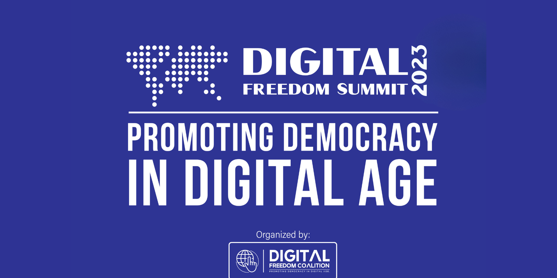 Digital Freedom Summit 2022 Main banner of Digital Freedom Summit 2022